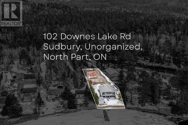 102 Downes Lake Road, House detached with 3 bedrooms, 2 bathrooms and null parking in Sudbury, Unorganized, North Part ON | Image 4