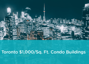 Toronto Condos That Sell for $1000 PSF