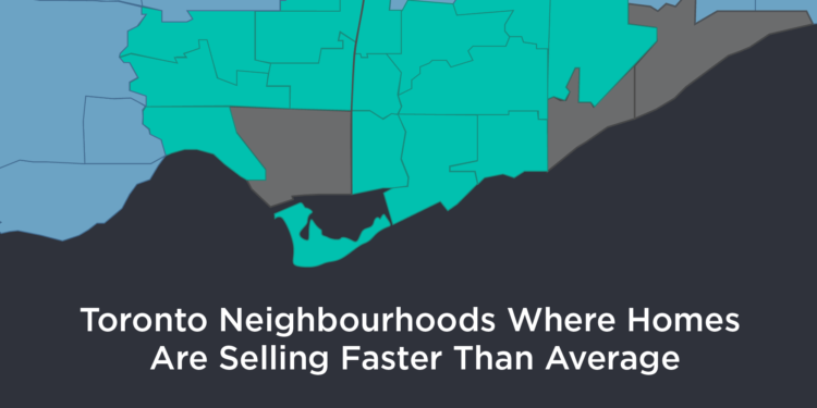 Toronto neighbourhoods with the shortest days on market