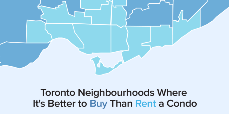 Toronto Neighbourhoods Where It’s Better to Buy a Condo