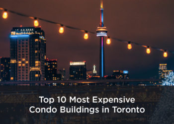 Most Expensive Toronto Condos