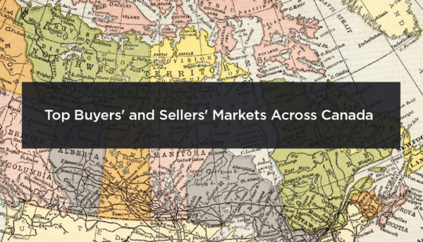 Buyers' and Sellers' Markets Across Canada