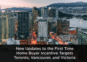 FTHBI Increases in Vancouver, Victoria, Toronto