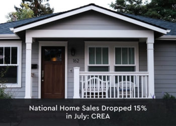 National Home Sales Dropped 15% in July: CREA