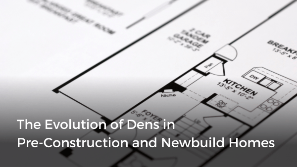 The Evolution of Dens in Pre-Development and Newbuild Properties
