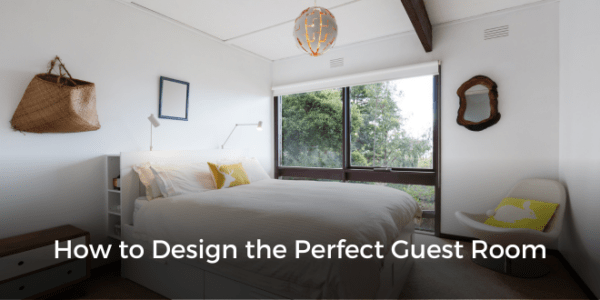 How To Design The Perfect Guest Room | Zoocasa Blog