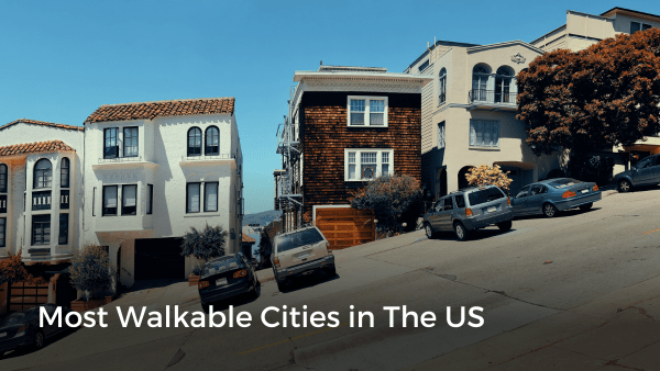 The Five Most Walkable Cities in the US | Zoocasa Blog
