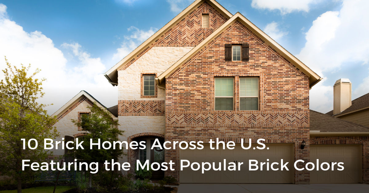 10 Brick Homes Featuring the Most Popular Brick Colors